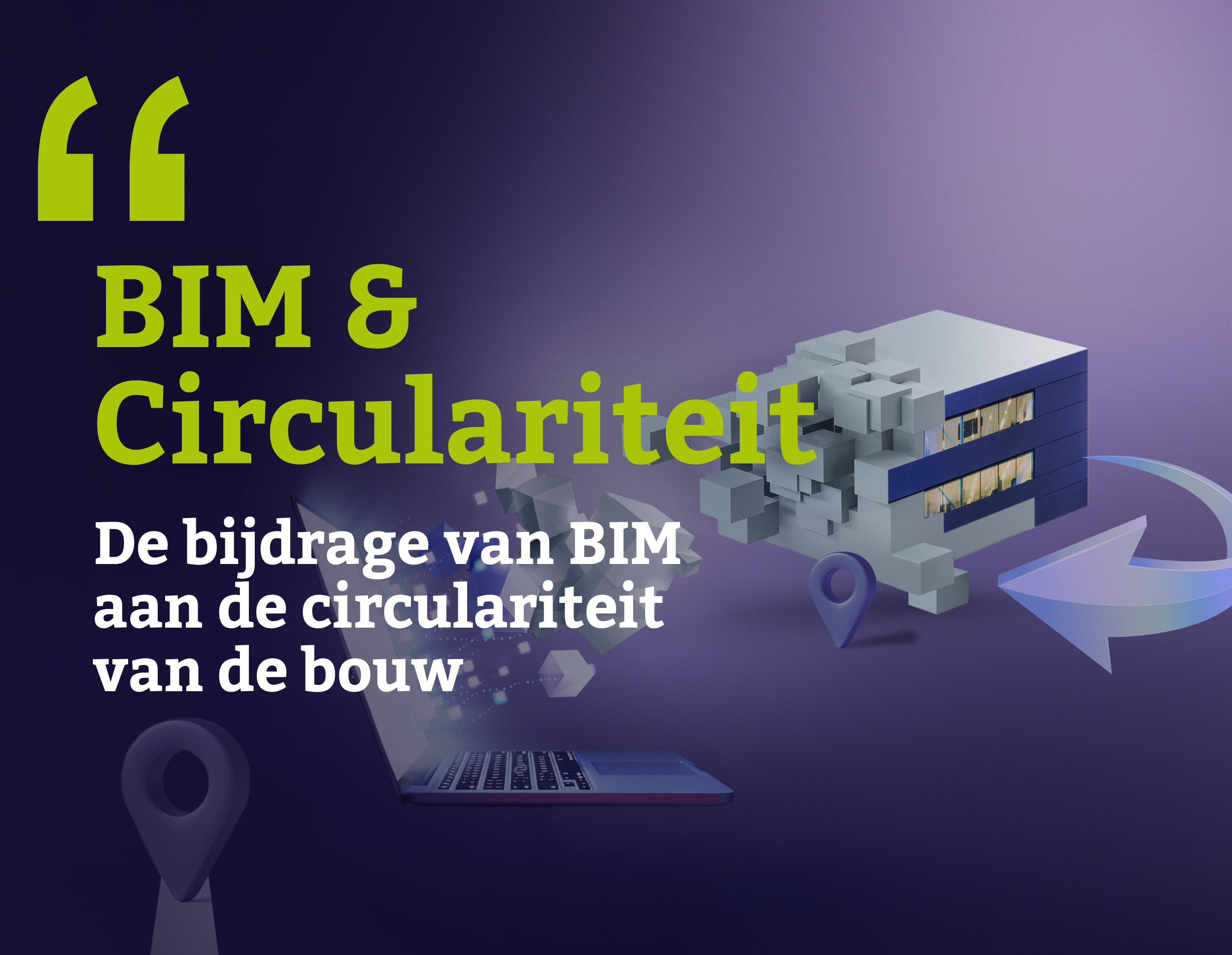 BIM & Circulariteit - 25 november 2025 | Digitaal Bouwteam